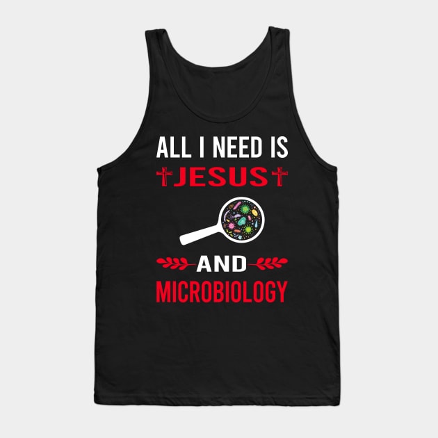 I Need Jesus And Microbiology Microbiologist Tank Top by Good Day